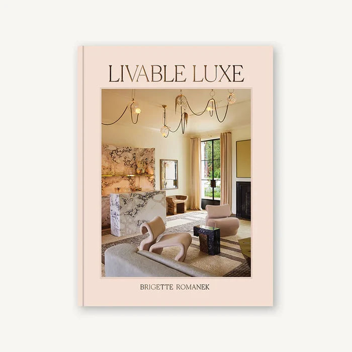 Hachette Book - Livable Luxe