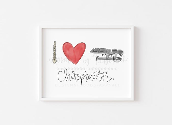 Chiropractor 8x10 Print - Print