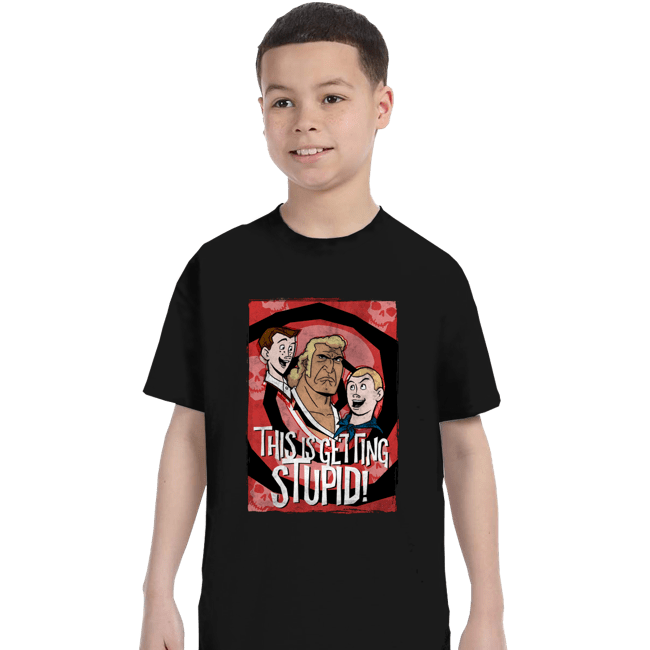 Secret_Shirts T-Shirts, Youth / XS / Black Getting Stupid