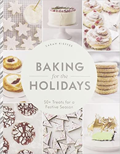 Hachette Book- Baking for the Holidays