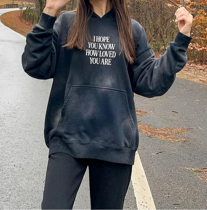I Hope You Know Unisex Hoodie