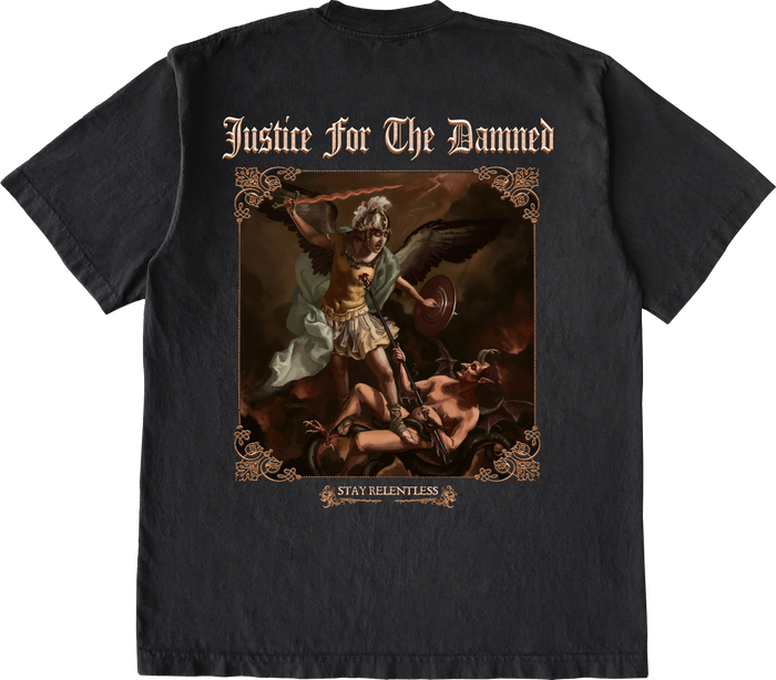 Justice For The Damned "Stay Relentless" T-Shirt