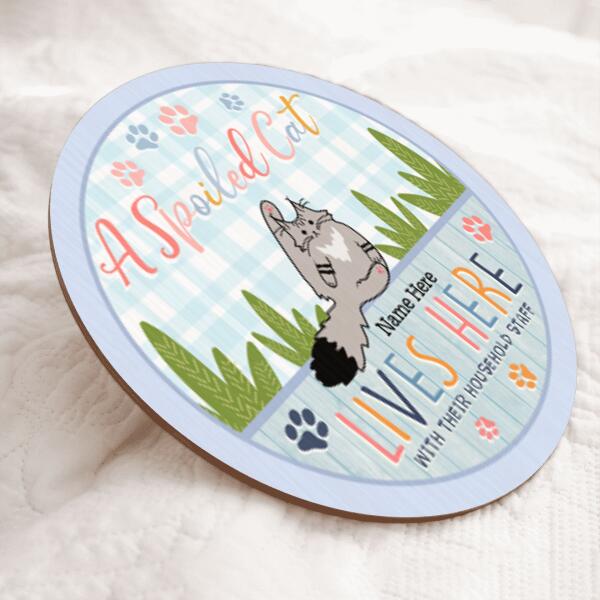 Pawzity Custom Wood Signs, Gifts For Cat Lovers, A Spoiled Cat Lives Here Personalized Housewarming Gifts , Cat Mom Gifts