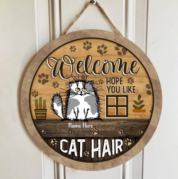 Pawzity Welcome Door Signs, Gifts For Cat Lovers, Hope You Like Cat Hair Custom Wood Signs , Cat Mom Gifts