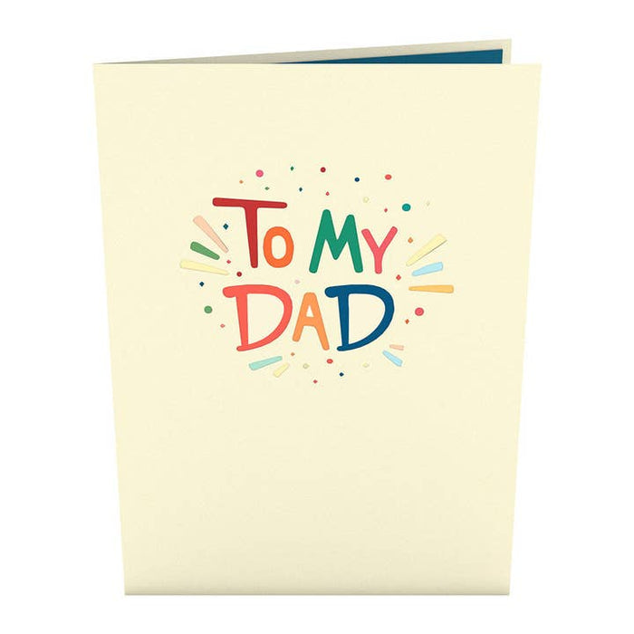 To My Dad: Happy Father's Day Card, Pop-Up Card
